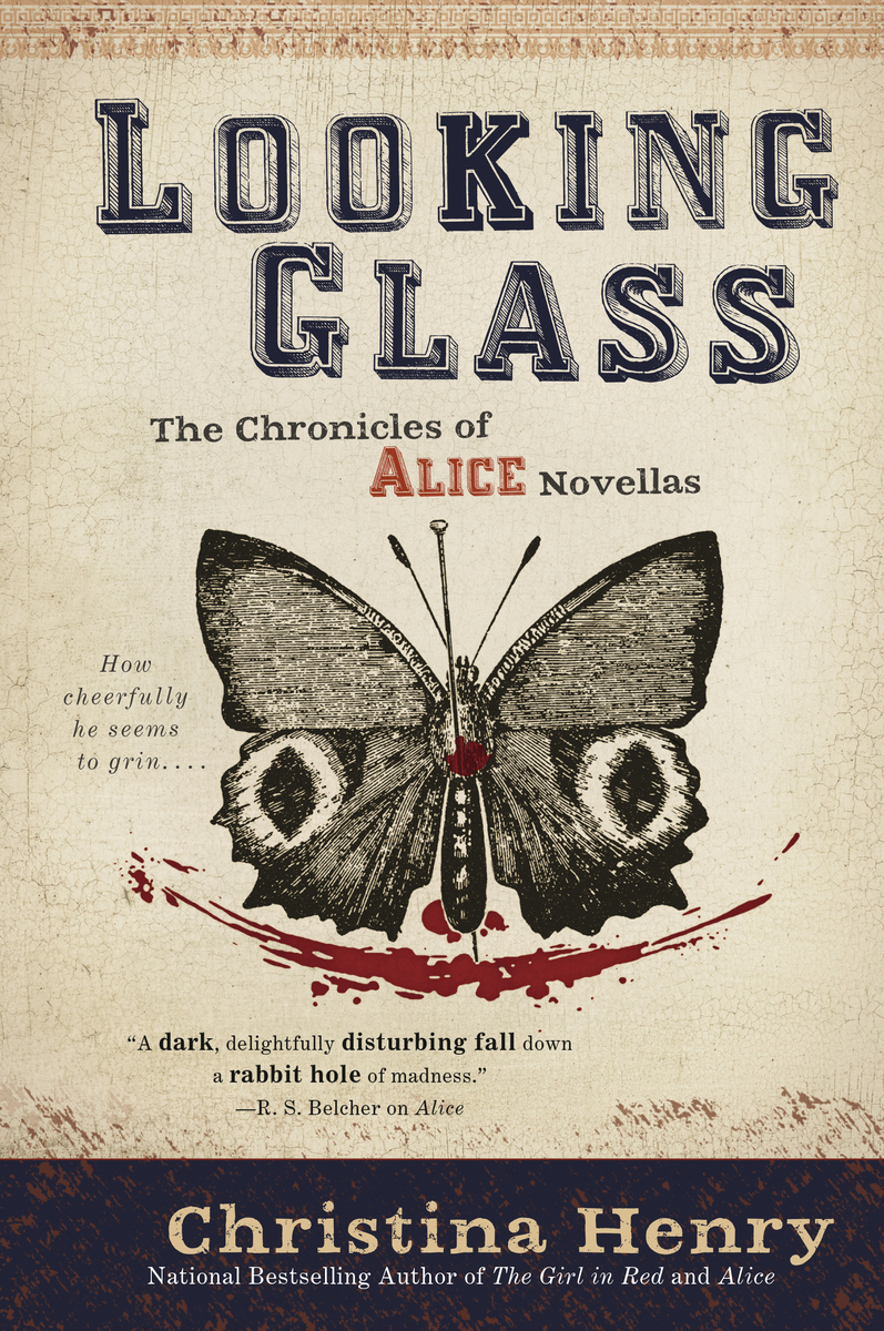 Cover of the book Looking Glass by Christina Henry