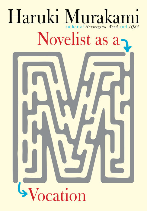 Cover of the book Novelist as a Vocation by Haruki Murakami