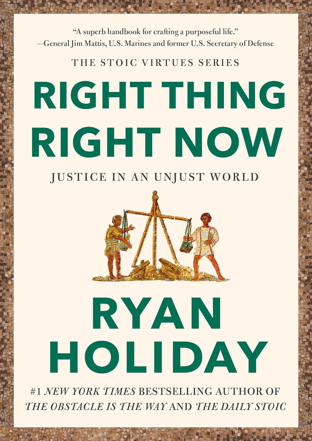 Cover of the book Right Thing, Right Now by Ryan Holiday