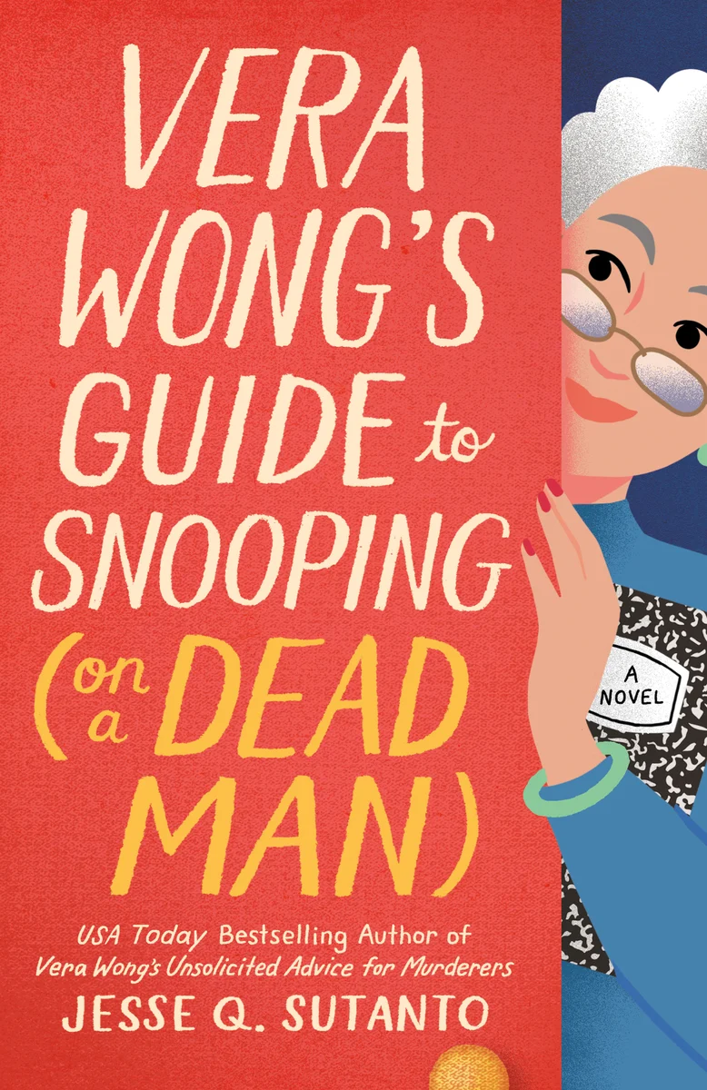 Cover of the book Vera Wong's Guide to Snooping (on a Dead Man) by Jesse Q Sutanto